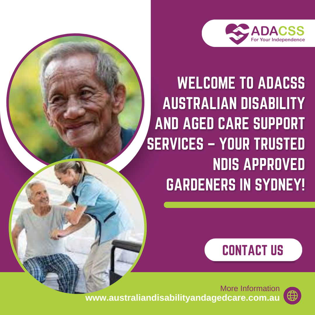 Navigating NDIS in Sydney: Choosing the Right ADACSS Provider